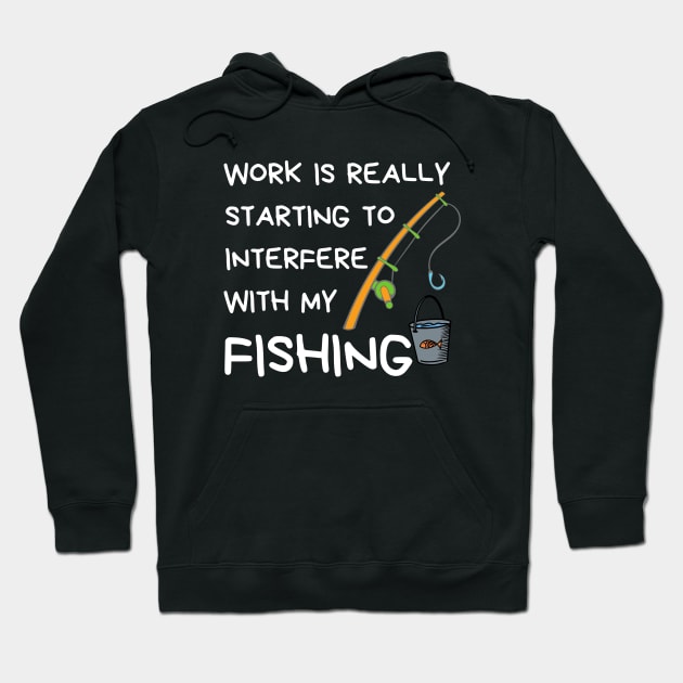 Funny Fishing Quote Hoodie by Rubi16